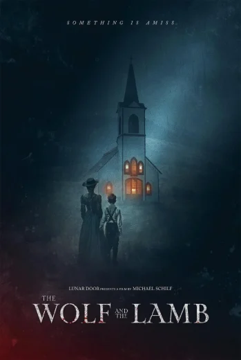 فيلم The Wolf and the Lamb 2026 مترجم