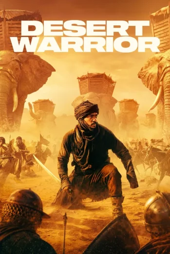 فيلم Desert Warrior 2026 مترجم