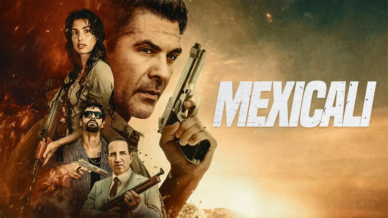 فيلم Mexicali 2026 مترجم