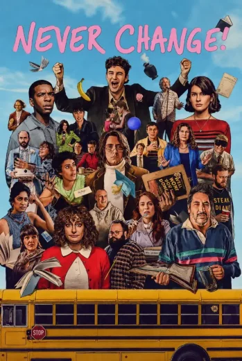 فيلم Never Change! 2026 مترجم