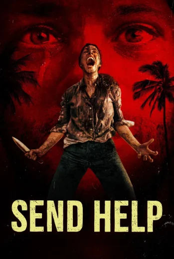 فيلم Send Help 2026 مترجم