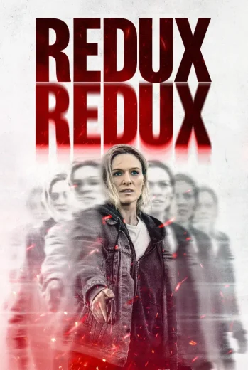 فيلم Redux Redux 2025 مترجم